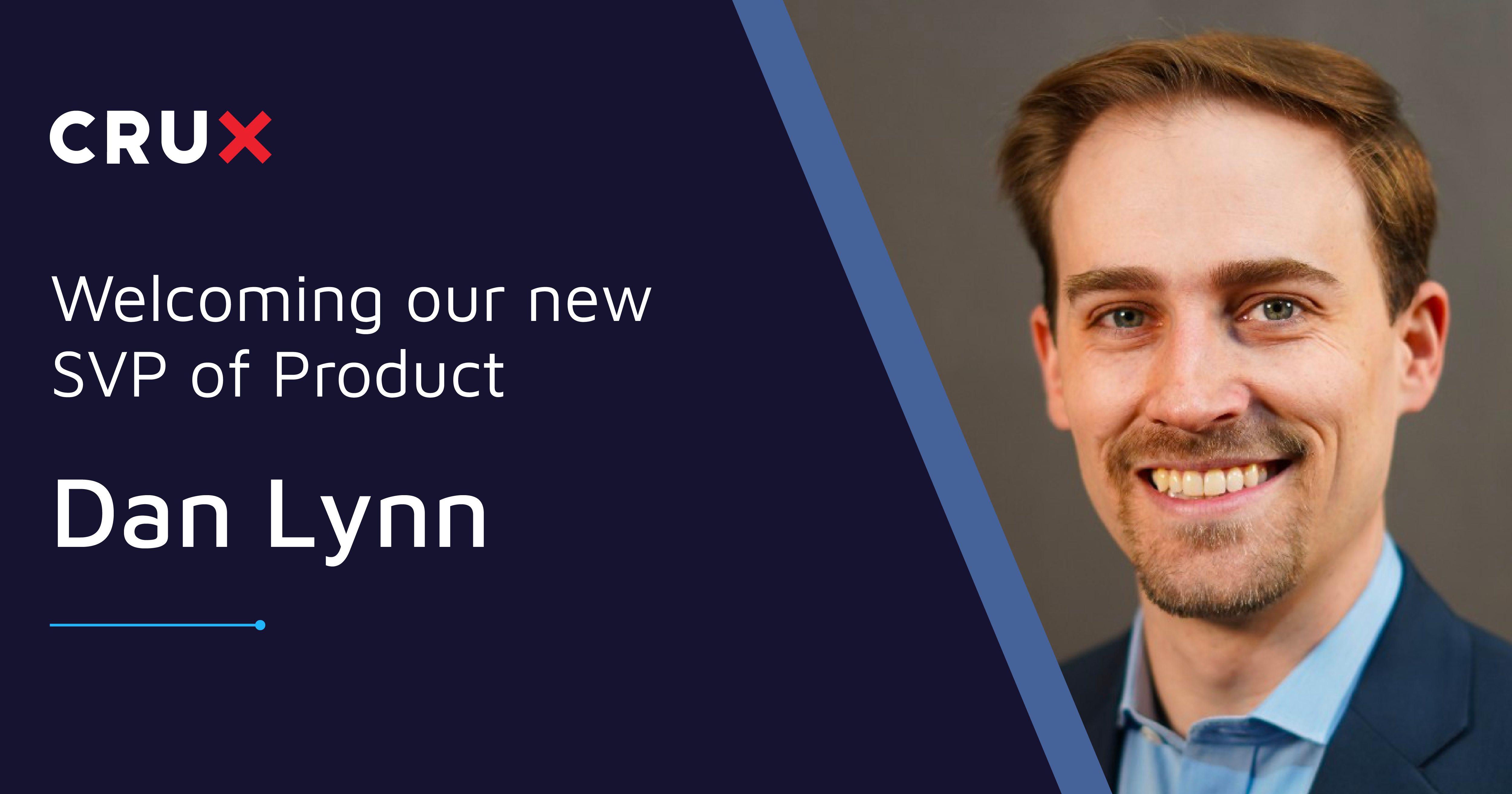 Crux Adds Dan Lynn to Lead Product and Scale its Enterprise Offering